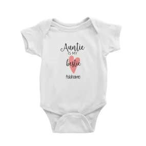 Auntie Is My Bestie Addname Baby Romper