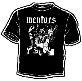 MENTORS DIE shirt